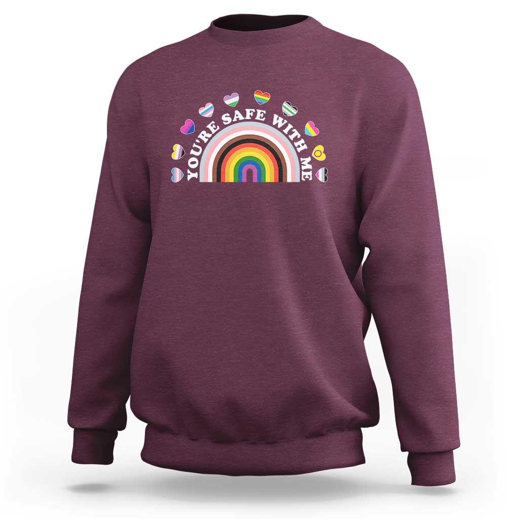 You're Safe With Me Sweatshirt LGBTQ Pride Ally Rainbow Heart