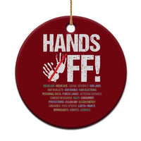 Hands Off Ceramic Ornament Social Security And Medicare Protest Vintage Hand Print - Wonder Print Shop