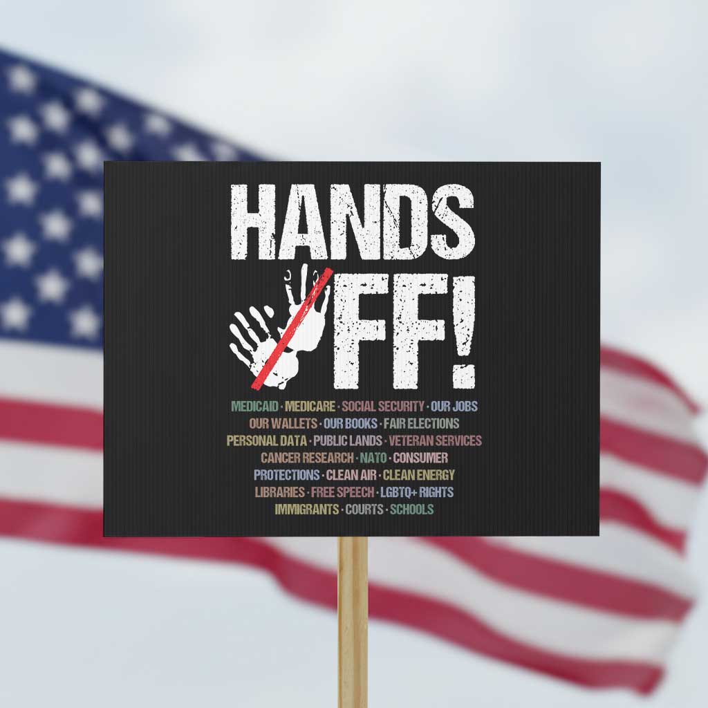 Hands Off Protest Sign Social Security And Medicare Protest Vintage Hand Print - Wonder Print Shop