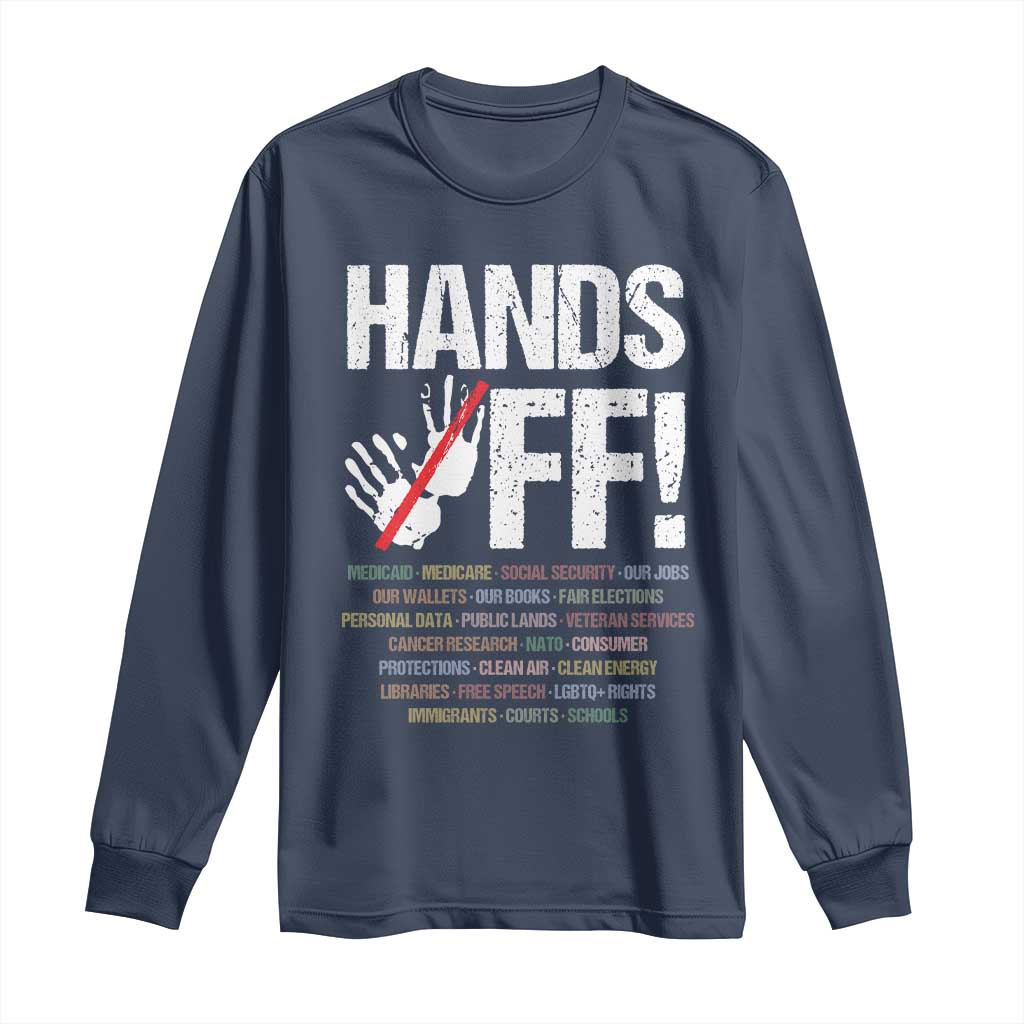 Hands Off Long Sleeve Shirt Social Security And Medicare Protest Vintage Hand Print