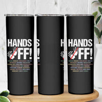Hands Off Skinny Tumbler Social Security And Medicare Protest Vintage Hand Print