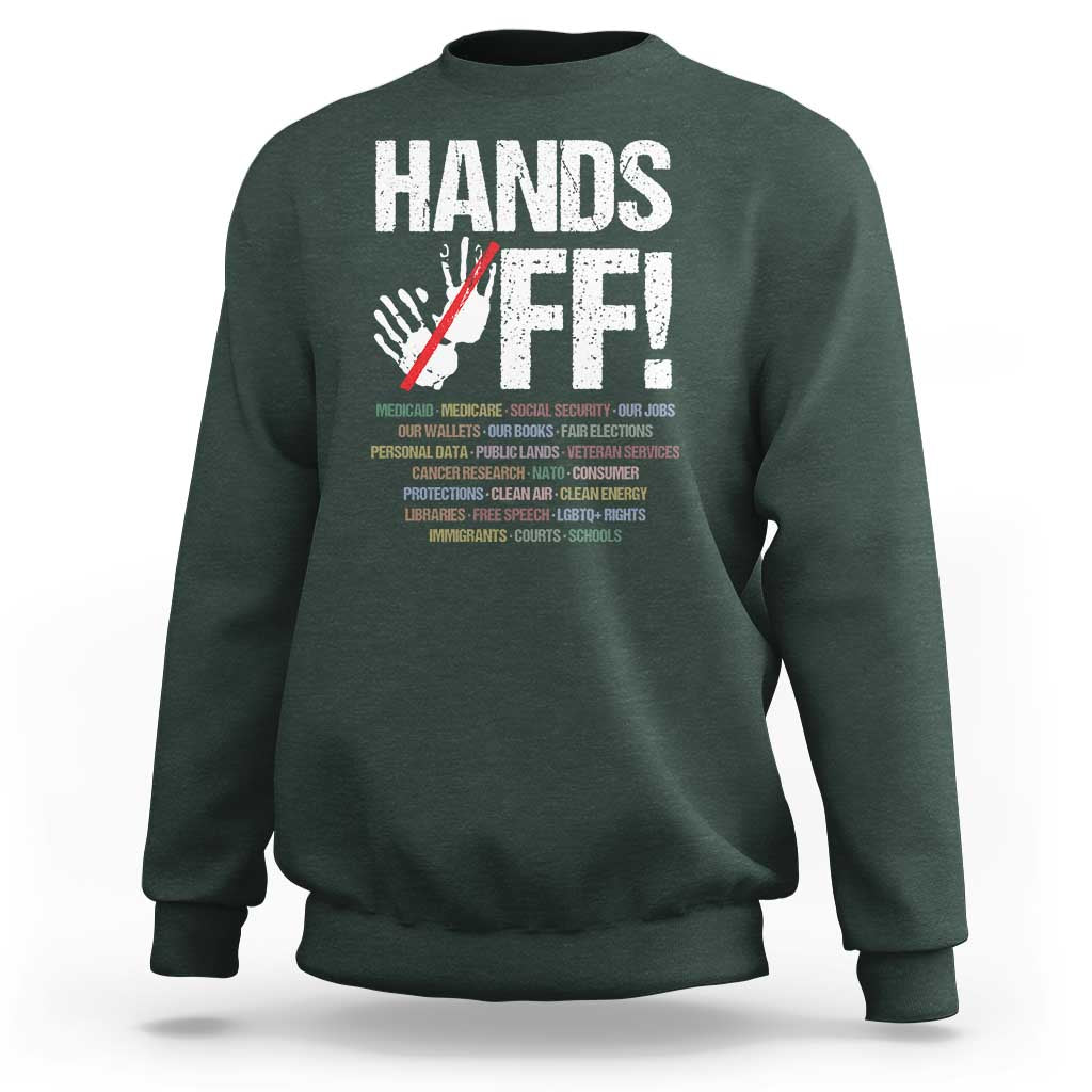 Hands Off Sweatshirt Social Security And Medicare Protest Vintage Hand Print