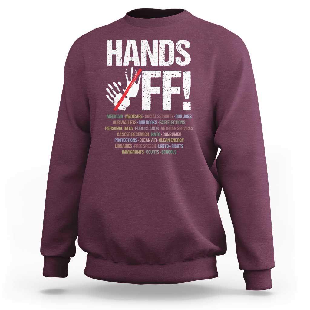 Hands Off Sweatshirt Social Security And Medicare Protest Vintage Hand Print
