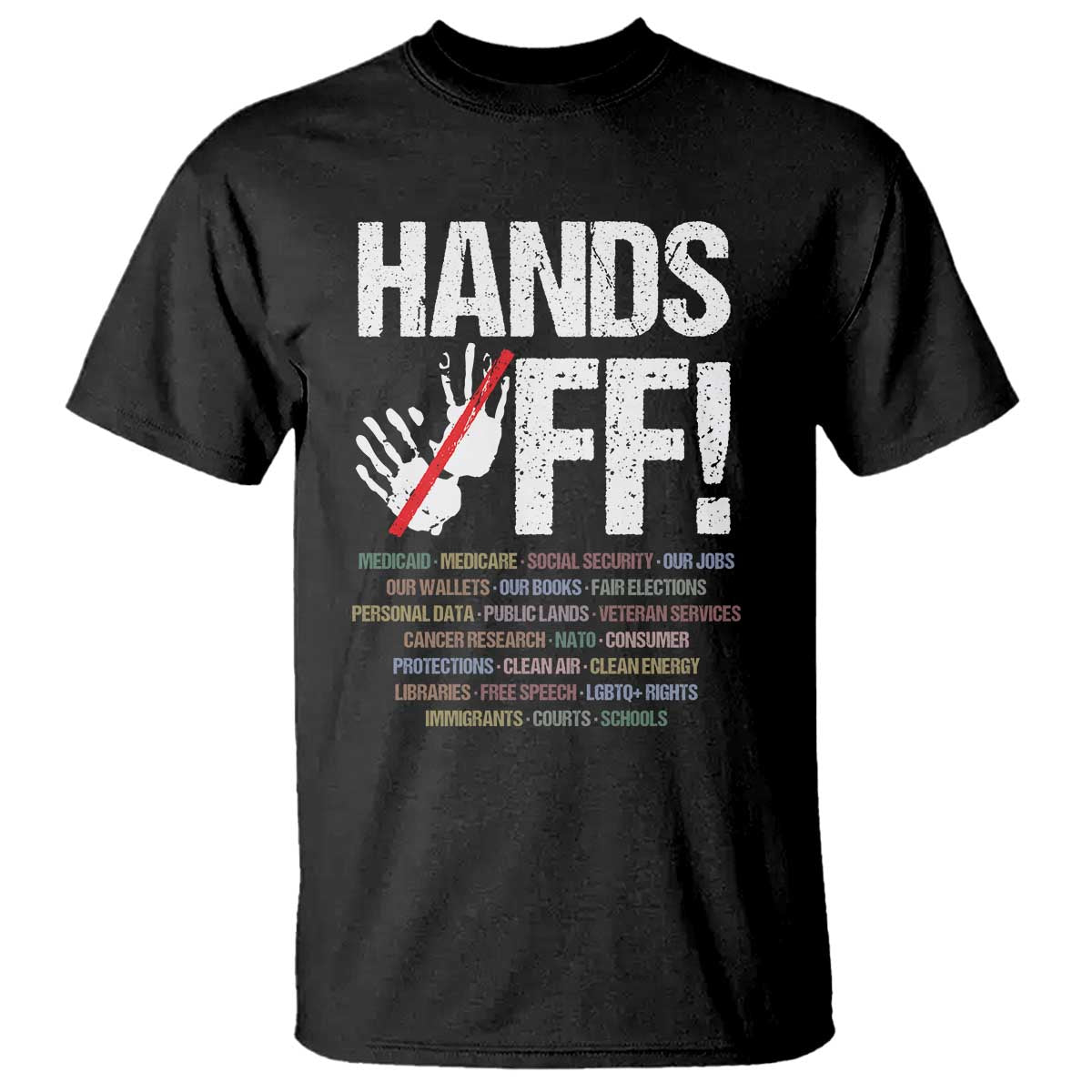 Hands Off T Shirt Social Security And Medicare Protest Vintage Hand Print