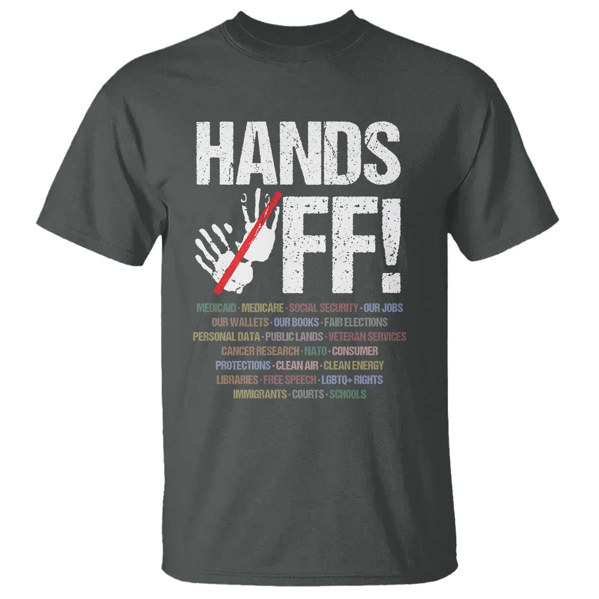 Hands Off T Shirt Social Security And Medicare Protest Vintage Hand Print