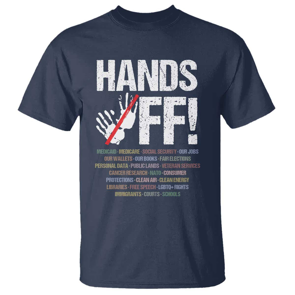 Hands Off T Shirt Social Security And Medicare Protest Vintage Hand Print