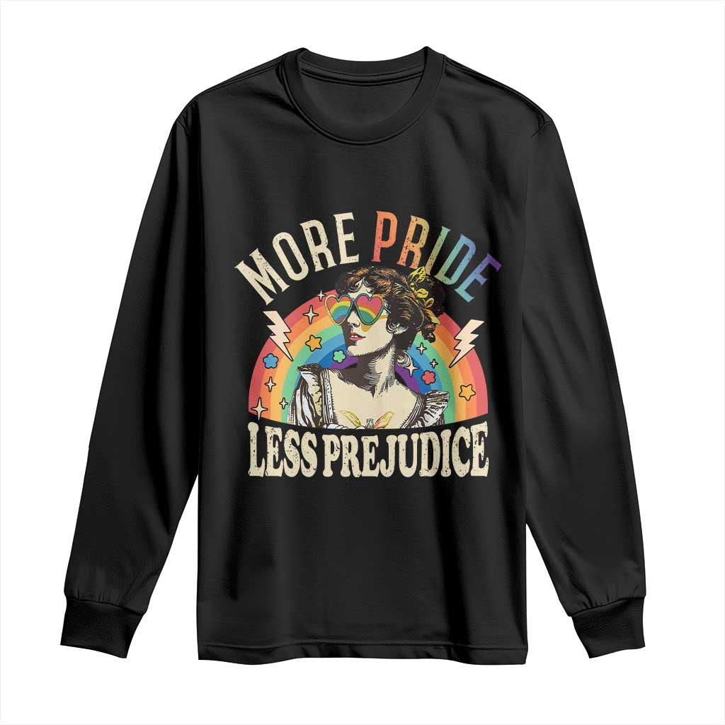 More Pride Less Prejudice Long Sleeve Shirt Pride Month LGBTQ Rainbow