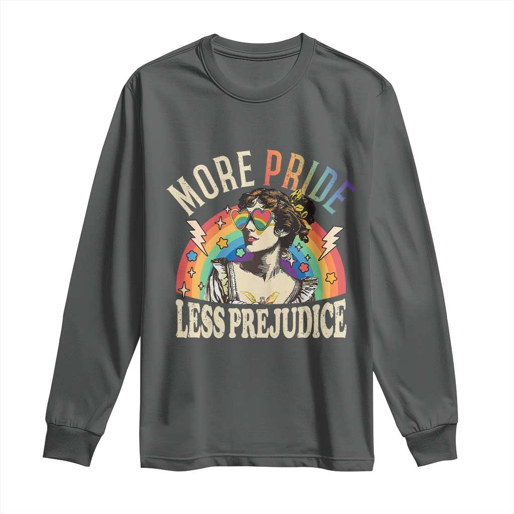 More Pride Less Prejudice Long Sleeve Shirt Pride Month LGBTQ Rainbow