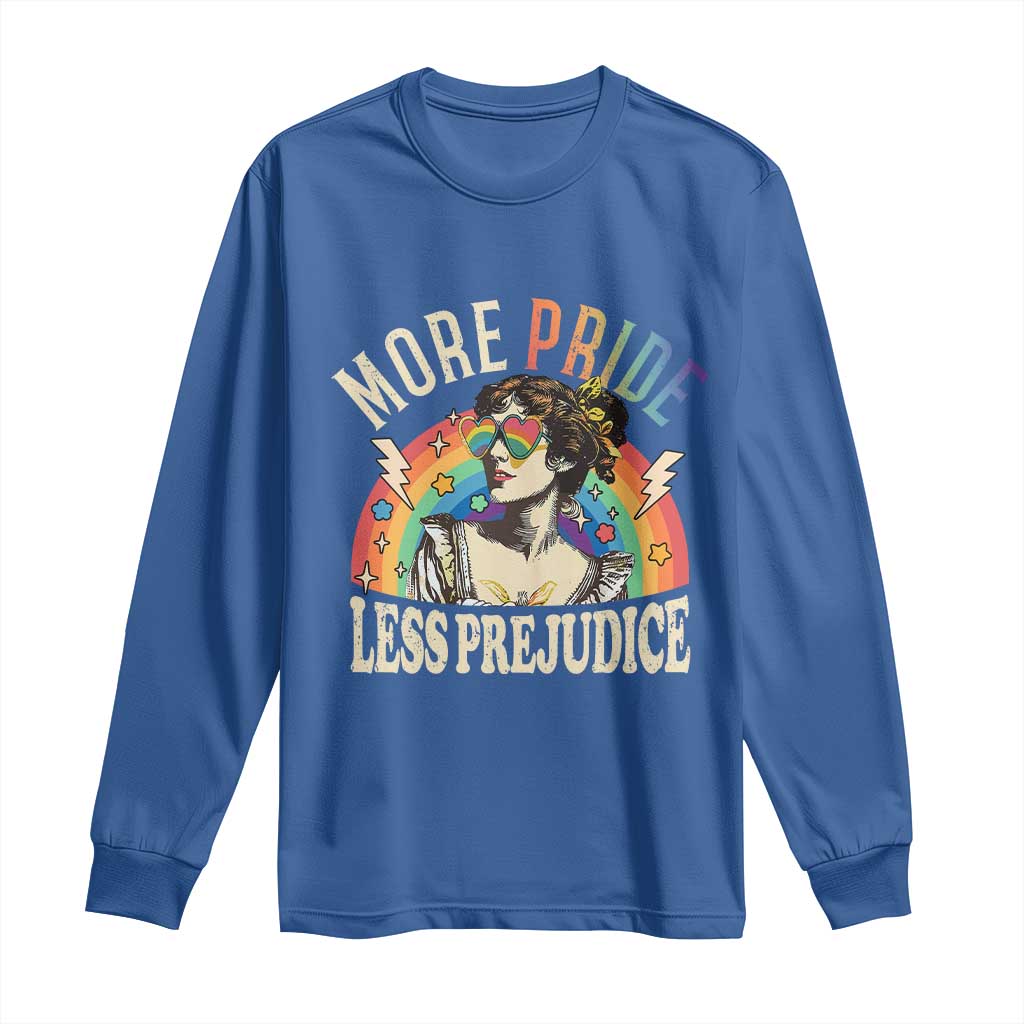 More Pride Less Prejudice Long Sleeve Shirt Pride Month LGBTQ Rainbow