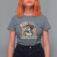 More Pride Less Prejudice T Shirt For Women Pride Month LGBTQ Rainbow