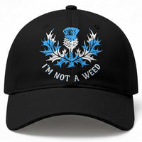 Funny Scottish Thistle I Am Not A Weed Baseball Cap Scotland Flag