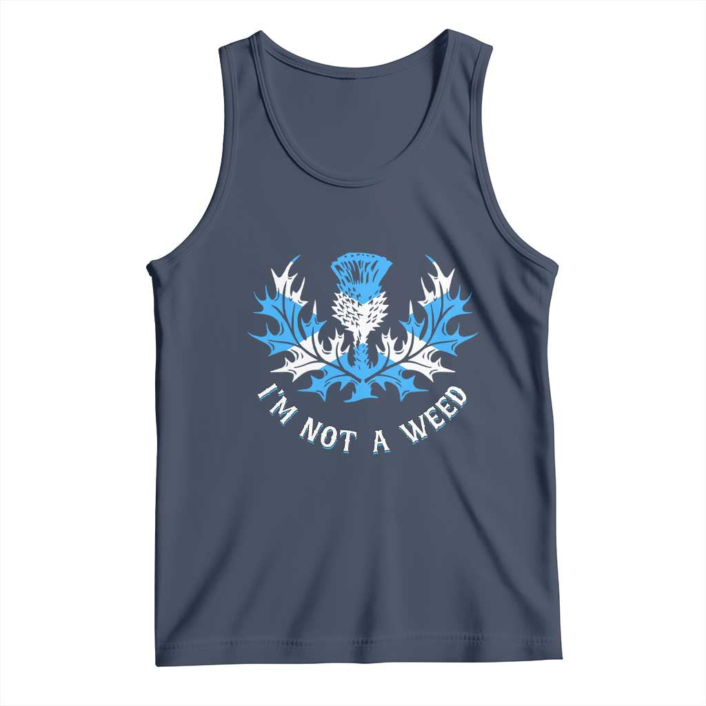 Funny Scottish Thistle I Am Not A Weed Tank Top Scotland Flag