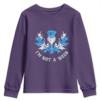 Funny Scottish Thistle I Am Not A Weed Youth Sweatshirt Scotland Flag