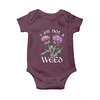 Funny Scottish Thistle I Am Not A Weed Baby Onesie