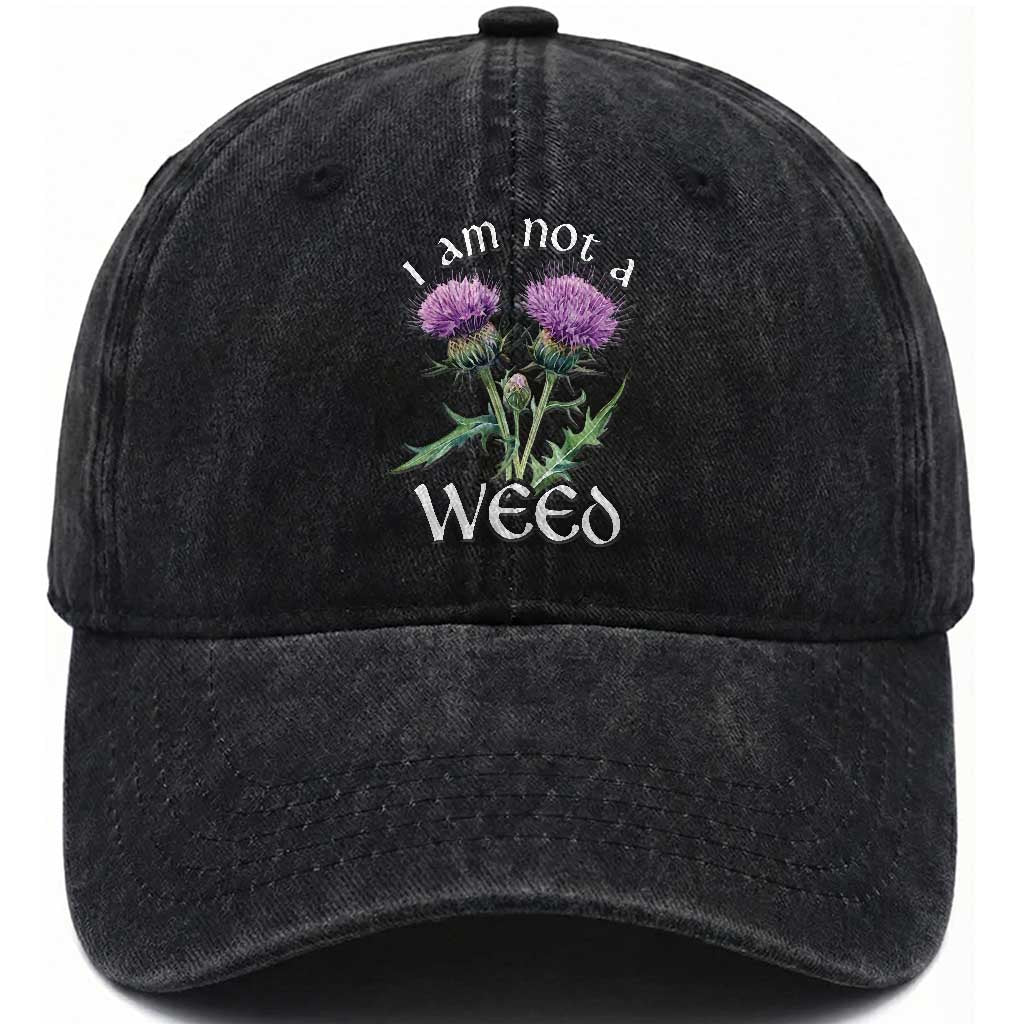 Funny Scottish Thistle I Am Not A Weed Washed Cotton Baseball Cap
