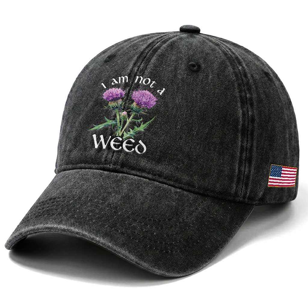 Funny Scottish Thistle I Am Not A Weed Washed Cotton Baseball Cap