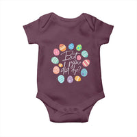Funny Easter Day Baby Onesie But Did You Dye Easter Eggs