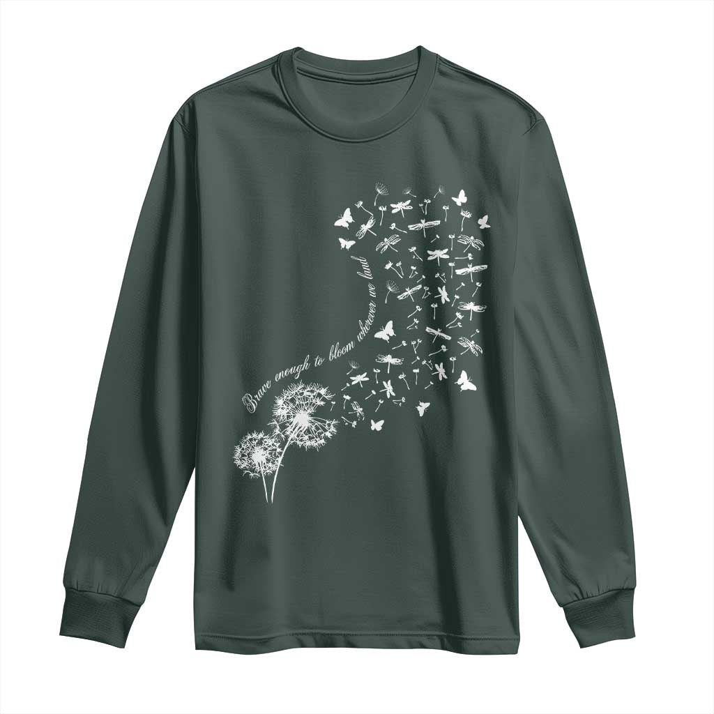 Military Child Month Long Sleeve Shirt Brave Enough To Bloom Wherever We Land Dandelion Flowers