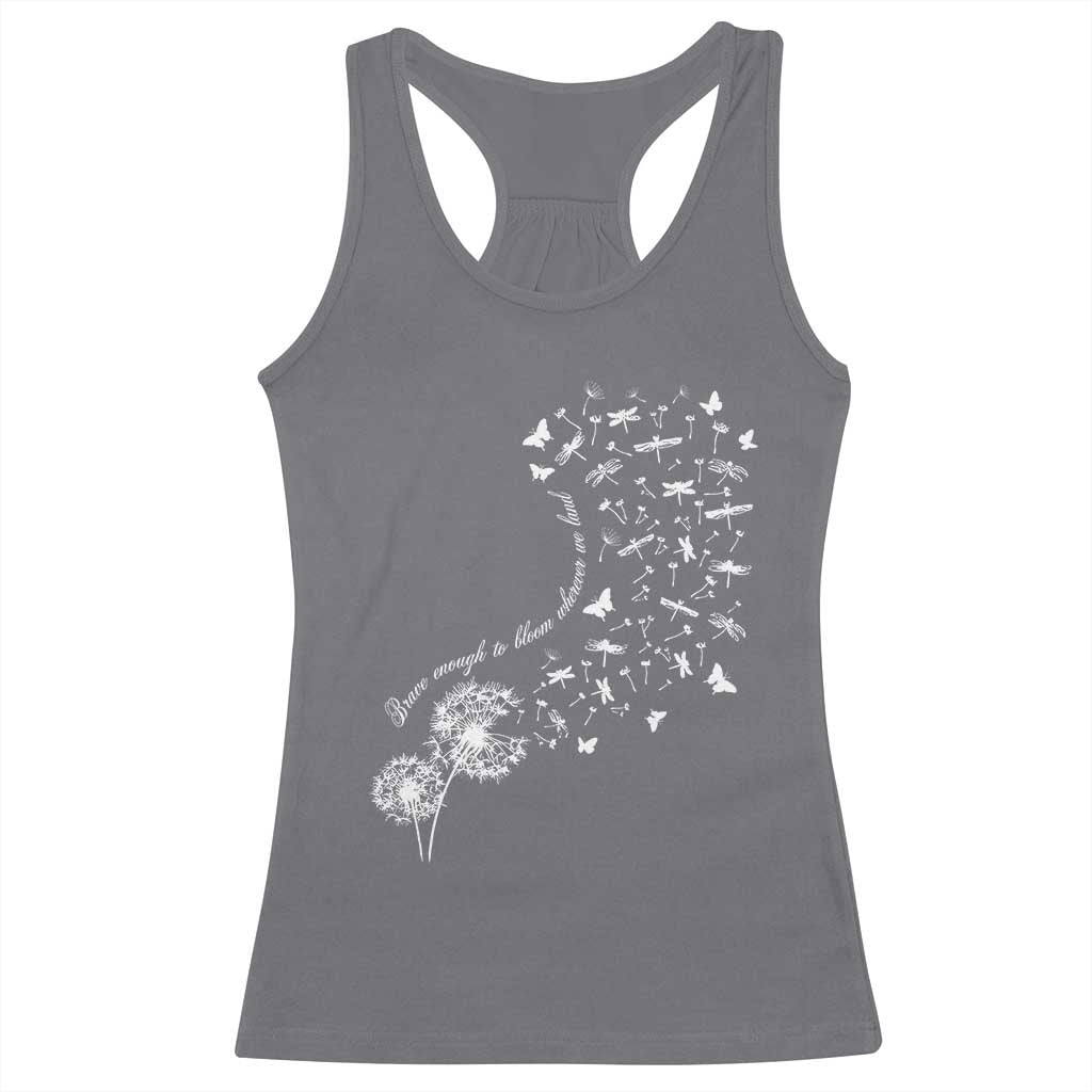 Military Child Month Racerback Tank Top Brave Enough To Bloom Wherever We Land Dandelion Flowers