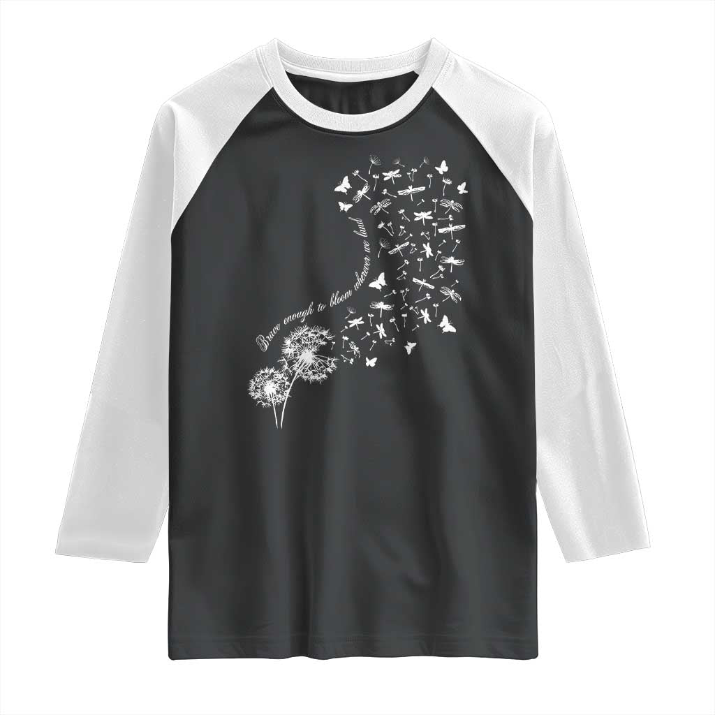 Military Child Month Raglan Shirt Brave Enough To Bloom Wherever We Land Dandelion Flowers