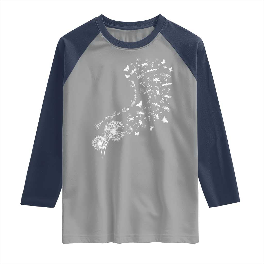Military Child Month Raglan Shirt Brave Enough To Bloom Wherever We Land Dandelion Flowers