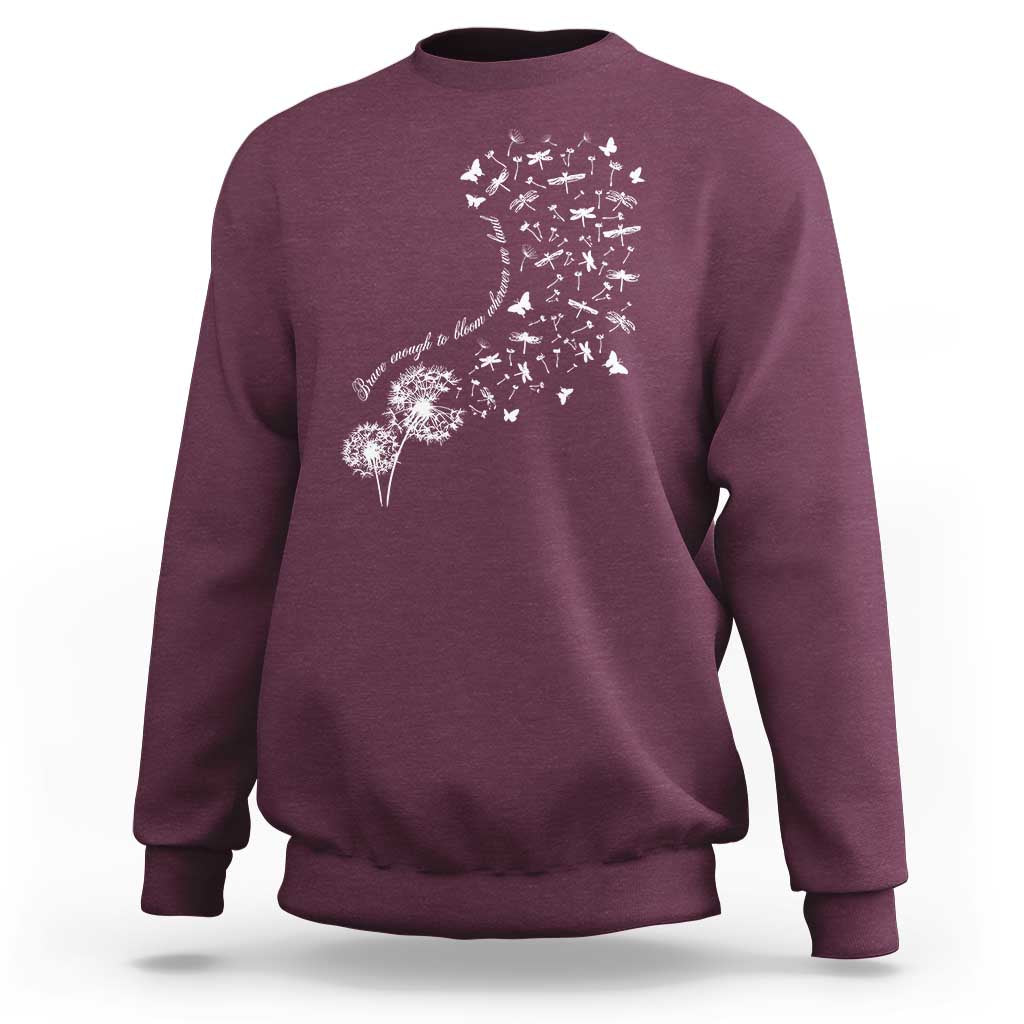 Military Child Month Sweatshirt Brave Enough To Bloom Wherever We Land Dandelion Flowers