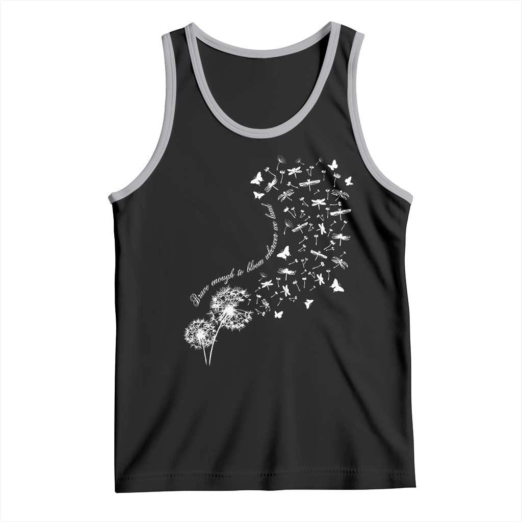 Military Child Month Tank Top Brave Enough To Bloom Wherever We Land Dandelion Flowers