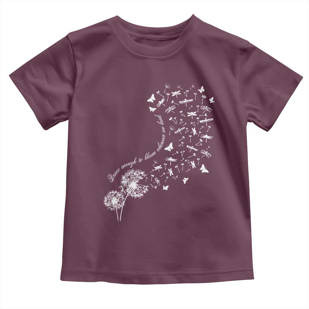 Military Child Month Toddler T Shirt Brave Enough To Bloom Wherever We Land Dandelion Flowers