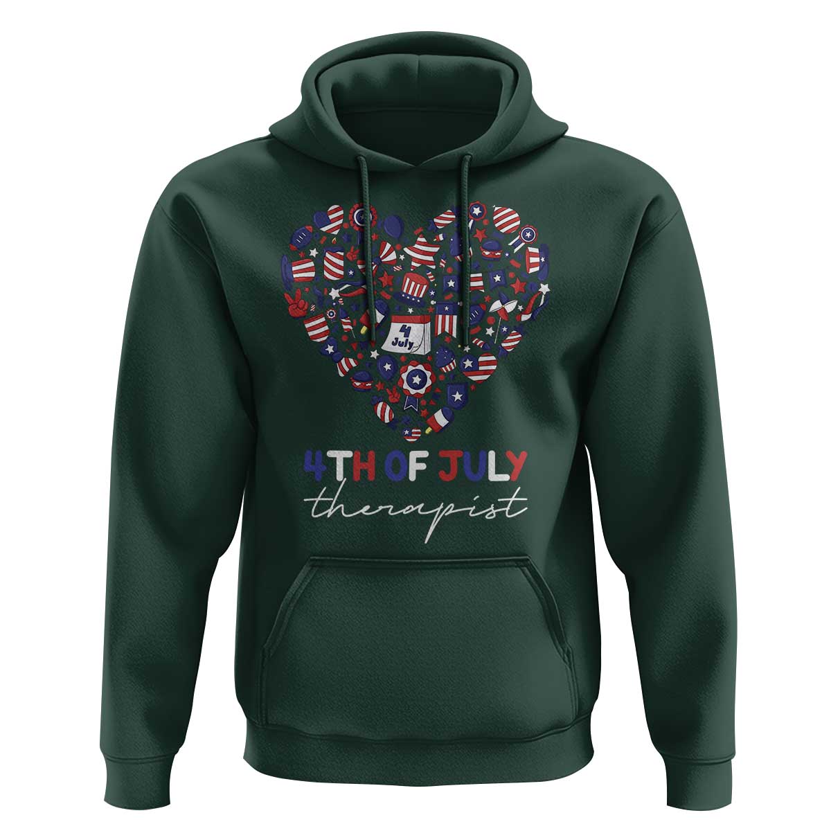 Funny Independence Day Hoodie 4th Of July Therapist Big Heart - Wonder Print Shop