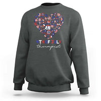 Funny Independence Day Sweatshirt 4th Of July Therapist Big Heart - Wonder Print Shop