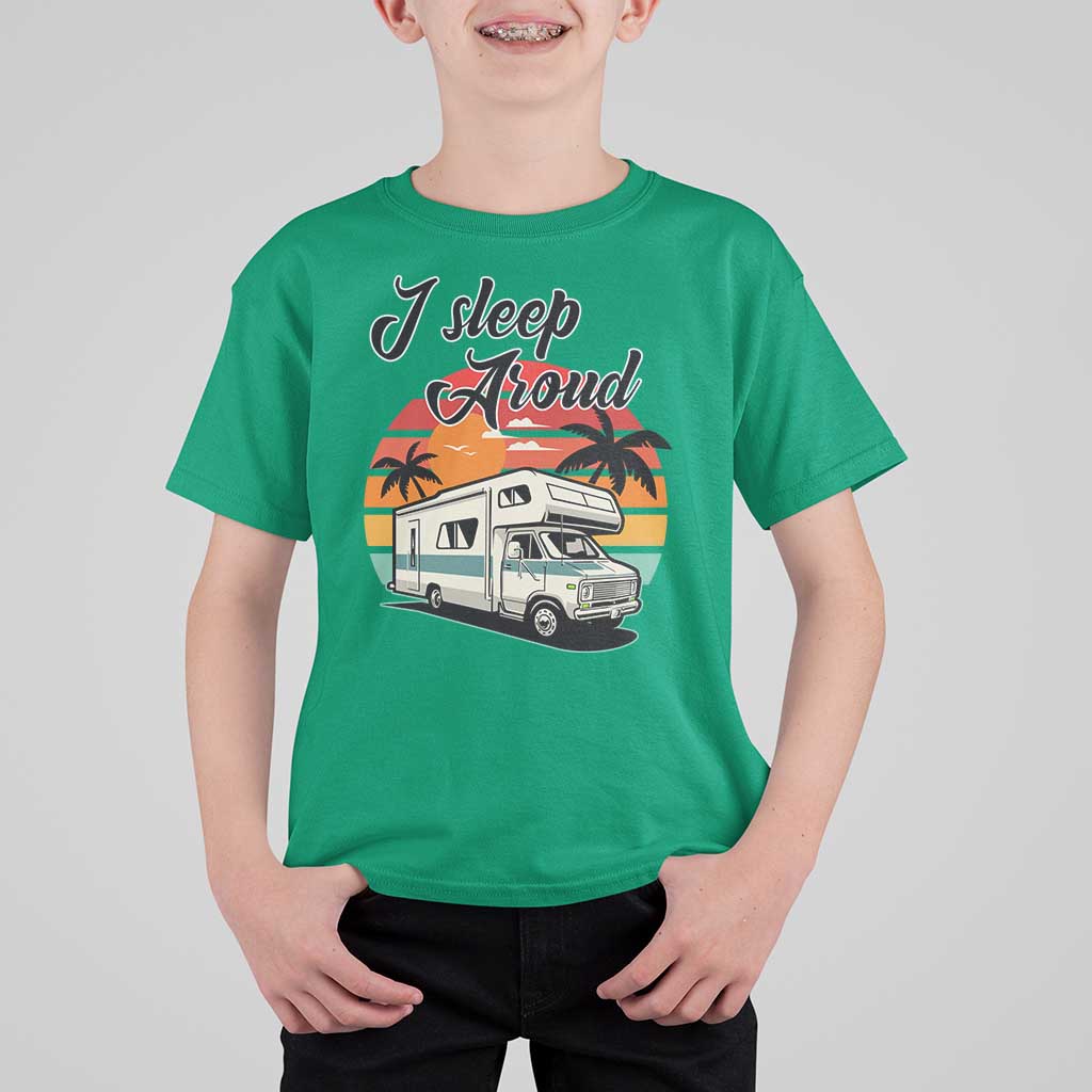 Funny Sarcastic Camping T Shirt For Kid I Sleep Around Camper Van - Wonder Print Shop