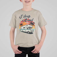 Funny Sarcastic Camping T Shirt For Kid I Sleep Around Camper Van - Wonder Print Shop
