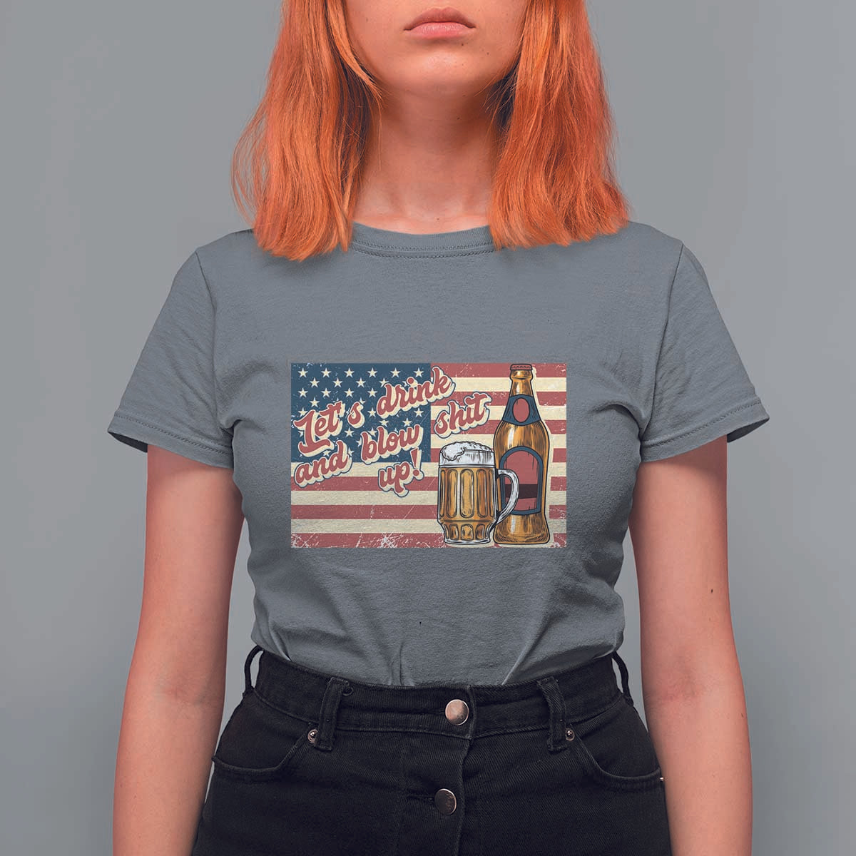 Funny 4th Of July Drinking T Shirt For Women Let's Drink And Blow Shit Up Independence Day - Wonder Print Shop