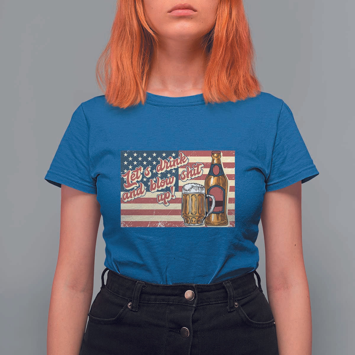 Funny 4th Of July Drinking T Shirt For Women Let's Drink And Blow Shit Up Independence Day - Wonder Print Shop