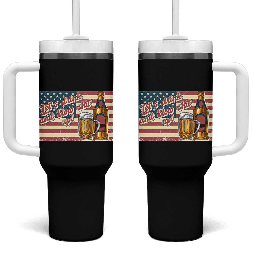 Funny 4th Of July Drinking Tumbler With Handle Let's Drink And Blow Shit Up Independence Day - Wonder Print Shop