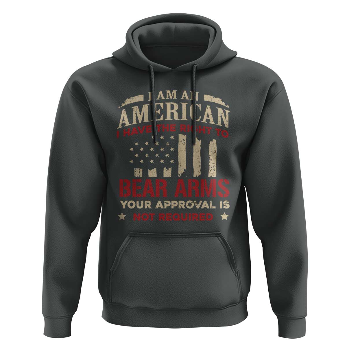 Funny I Am An American I Have The Right To Bear Arms Your Approval Is Not Required Hoodie Pro 2nd Amendment - Wonder Print Shop