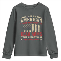 Funny I Am An American I Have The Right To Bear Arms Your Approval Is Not Required Youth Sweatshirt Pro 2nd Amendment - Wonder Print Shop