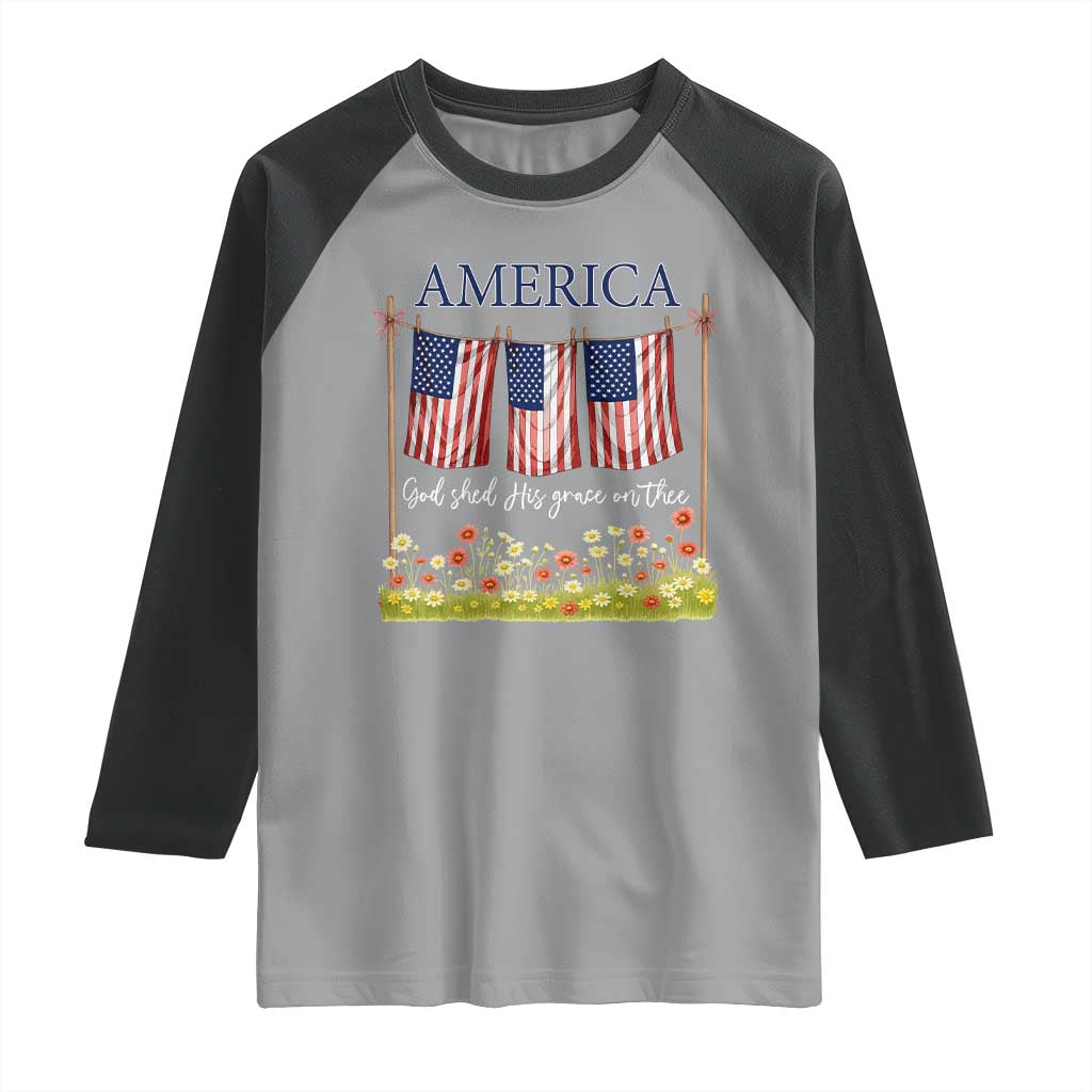 Funny America God Shed His Grace On Thee Raglan Shirt 4th Of July Christian American Flag - Wonder Print Shop