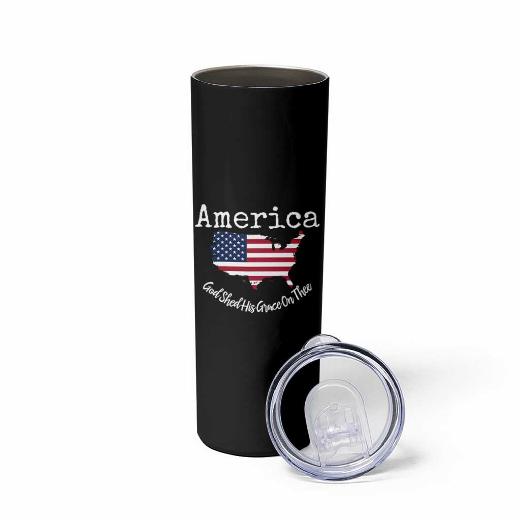 Funny America God Shed His Grace On Thee 4th of July Skinny Tumbler - Wonder Print Shop
