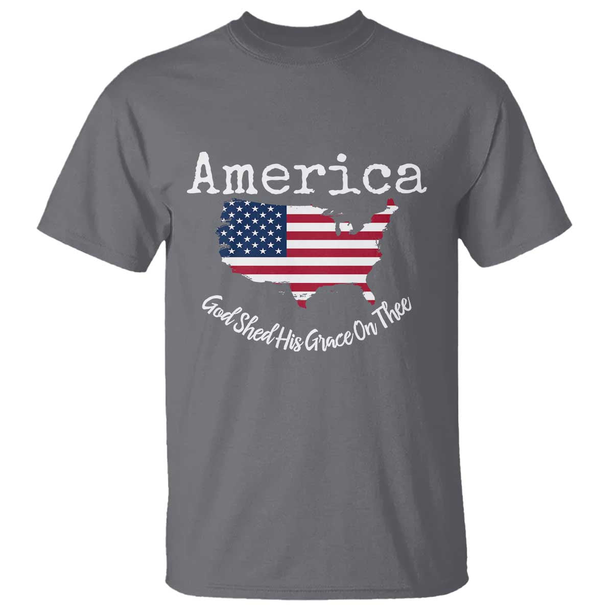 Funny America God Shed His Grace On Thee 4th of July T Shirt - Wonder Print Shop