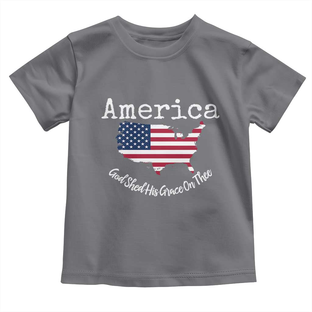 Funny America God Shed His Grace On Thee 4th of July Toddler T Shirt - Wonder Print Shop