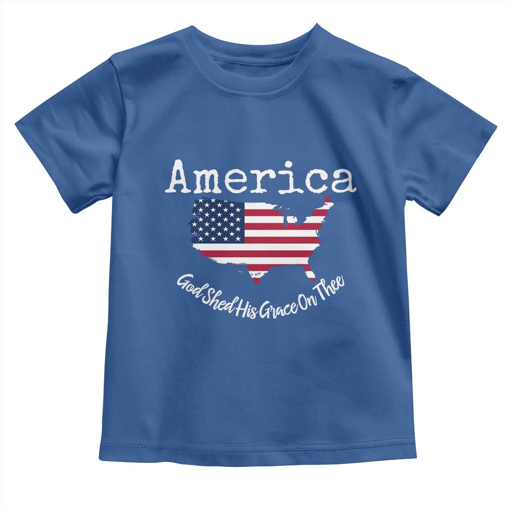 Funny America God Shed His Grace On Thee 4th of July Toddler T Shirt - Wonder Print Shop