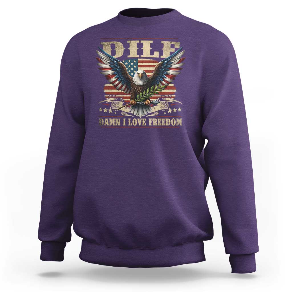 Funny 4th Of July DILF Damn I Love Freedom Sweatshirt Bald Eagle American Flag - Wonder Print Shop