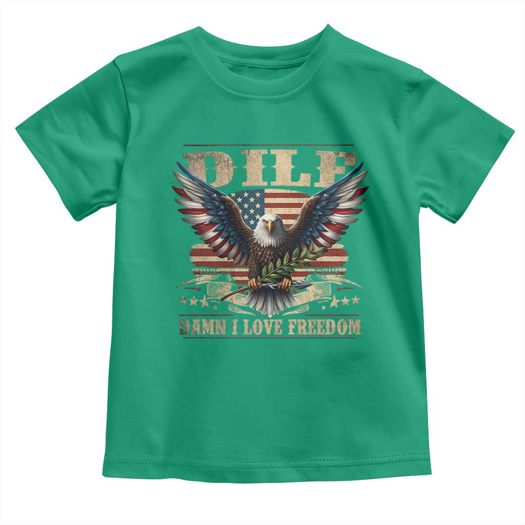 Funny 4th Of July DILF Damn I Love Freedom Toddler T Shirt Bald Eagle American Flag - Wonder Print Shop