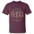 Funny On The Eight Day God Created Texas And It Was Awesome T Shirt American Texan - Wonder Print Shop