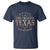Funny On The Eight Day God Created Texas And It Was Awesome T Shirt American Texan - Wonder Print Shop