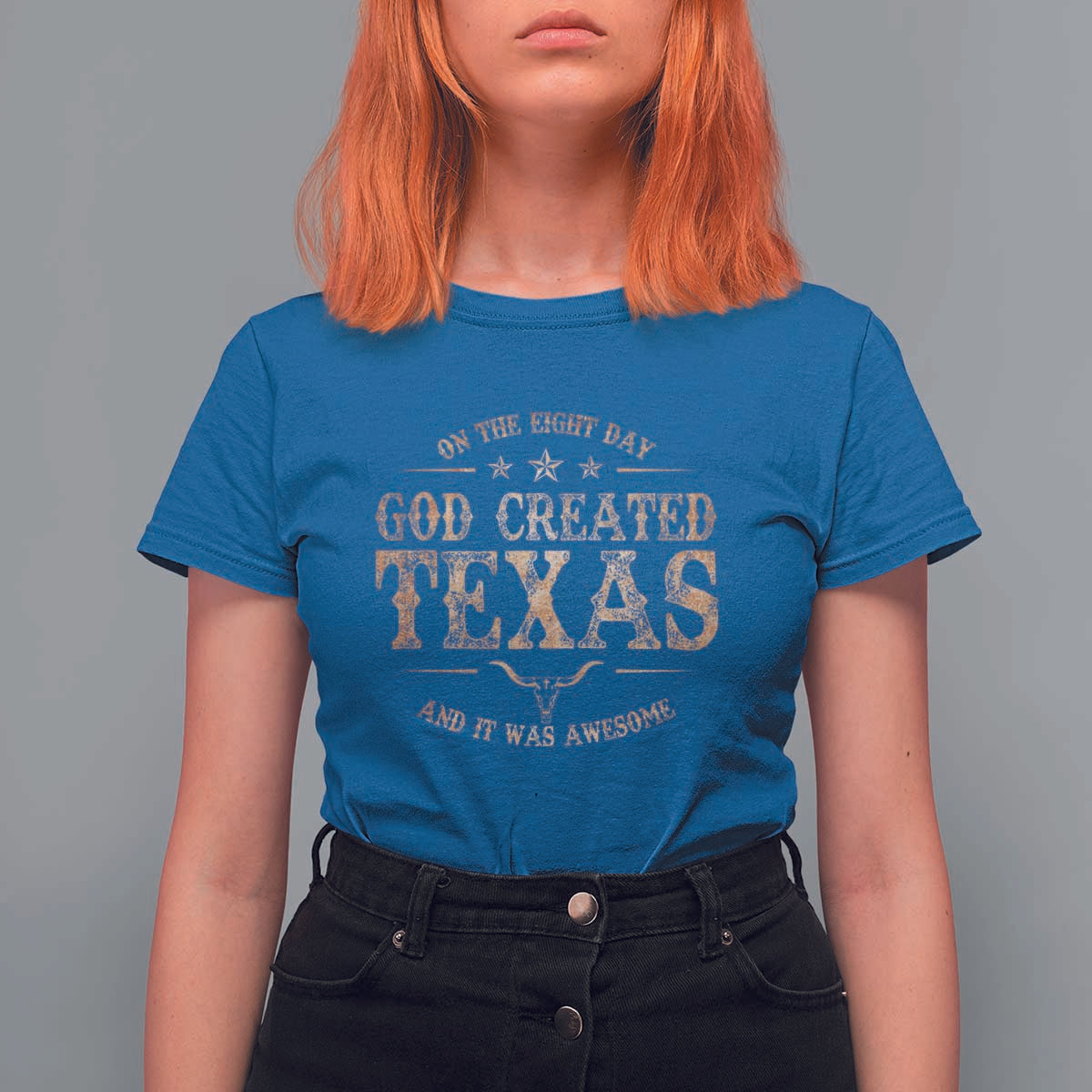 Funny On The Eight Day God Created Texas And It Was Awesome T Shirt For Women American Texan - Wonder Print Shop