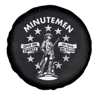 Minutemen Give Me Liberty Or Give Me Death Spare Tire Cover US History - Wonder Print Shop