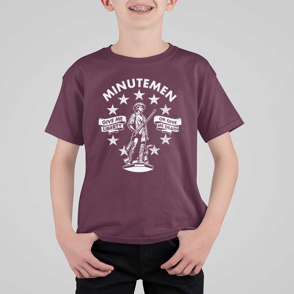 Minutemen Give Me Liberty Or Give Me Death T Shirt For Kid US History - Wonder Print Shop