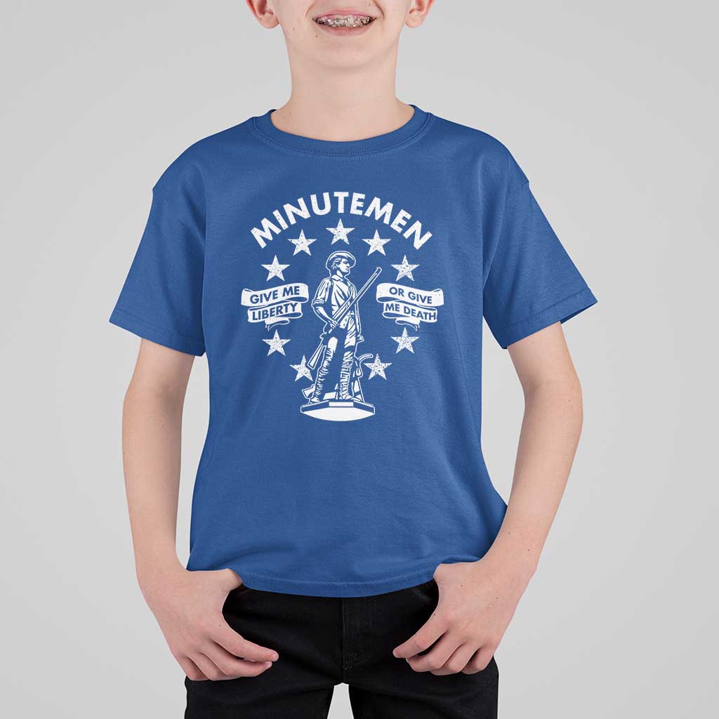 Minutemen Give Me Liberty Or Give Me Death T Shirt For Kid US History - Wonder Print Shop
